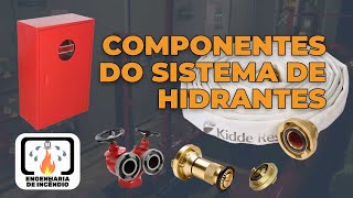 Hidrantes | Componentes do Sistema