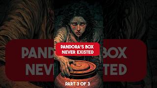 Pandora's Box Never Existed - It Was a Jar | Greek Mythology Horror Part 3