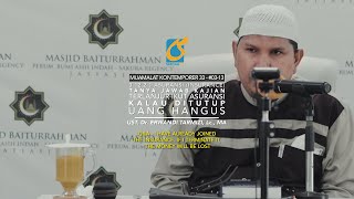 Terlanjur Ikut Asuransi Kalau Ditutup Uang Hangus - Tanya Jawab Islam - Ust Dr. Erwandi Tarmizi, MA