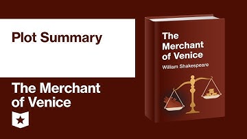 The Merchant of Venice by William Shakespeare | Plot Summary