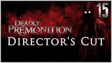 Deadly Premonition: The Director