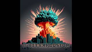 8 Bit Explosion
