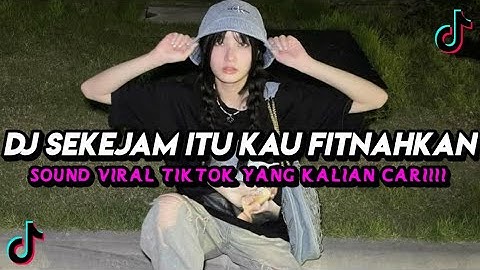 DJ SEKEJAM ITU KAU FITNAHKAN - SIAPA BENAR SIAPA SALAH (BOOTLEG imamsidik)VIRAL TIKTOK TERBARU 2025🔥