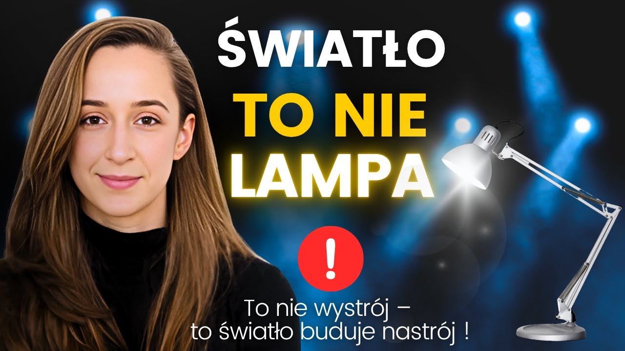 Oświetlenie w Domu – Jak Światło Kształtuje Wnętrza? Projektantka Oświetlenia - Paulina Dudkiewicz