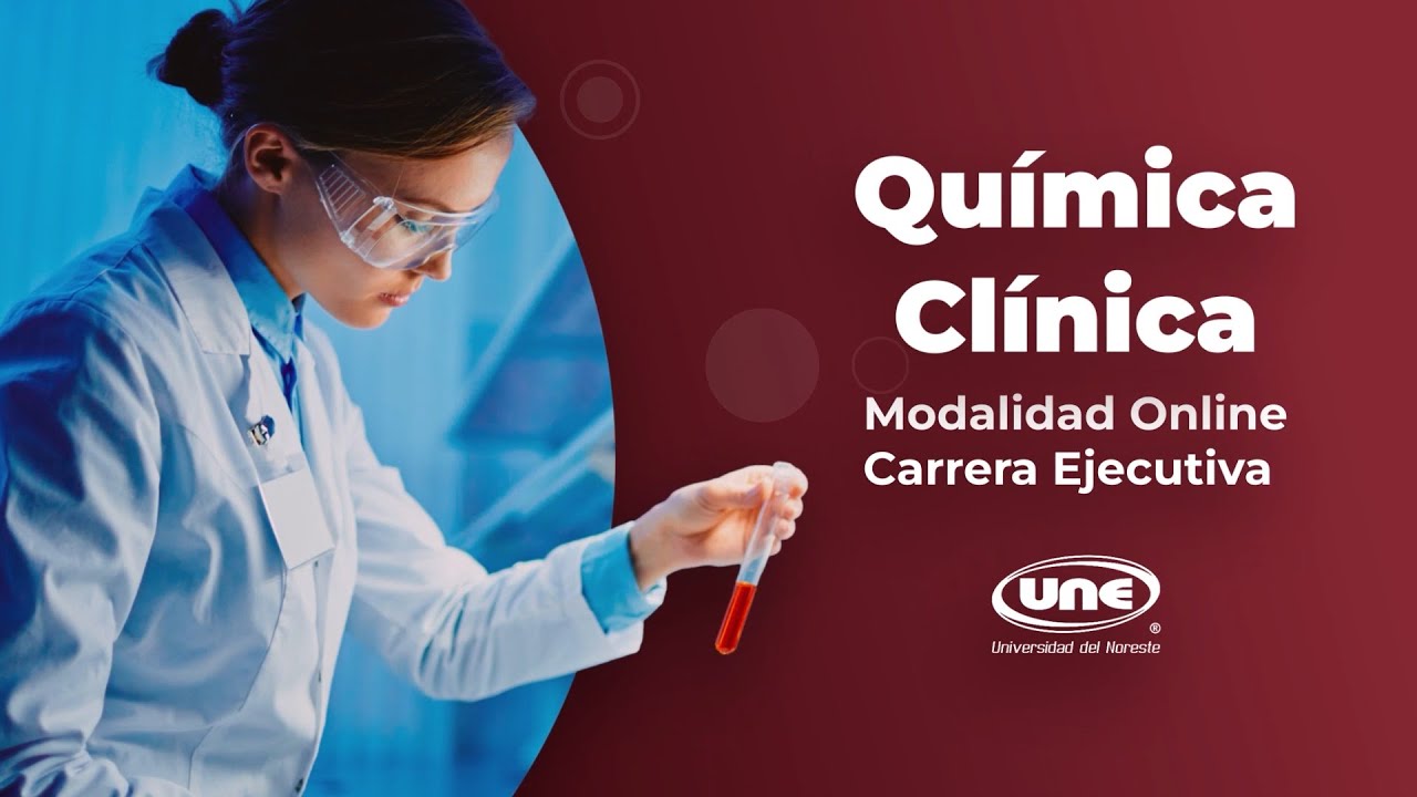 Conoce la Licenciatura en Química Clínica Modalidad Ejecutiva YouTube