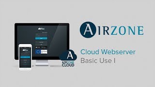 Airzone Cloud Webserver: Basic Use I
