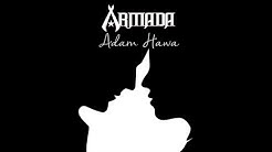 Armada - Adam Hawa (Official Lyric Video) âœ…  - Durasi: 4:49. 