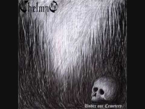 Chelmno — Chelmno - Under Our Cemetery (Full Album)