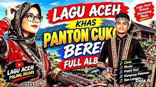 LAGU ACEH KHAS PANTON  FULL ALBUM #musikaceh#Laguacehviral #MusikAceh #BudayaAceh 