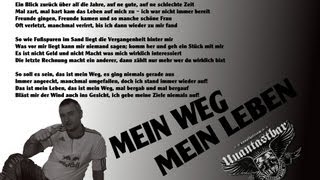 Miniatura del video "UNANTASTBAR     / MEIN WEG - MEIN LEBEN"