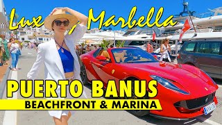 Puerto Banús beachfront & marina walk - May 2024 - Costa del Sol Spain immersive virtual tour