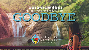 Jason Derulo x David Guetta - Goodbye (ft. Nicki Minaj & Willy William)