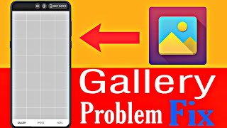 How to fix picture not showing up in gallery || Gallery Photos Not Showing Problem Solved