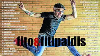 The Best Song Of Fito &amp; Fitipaldis - Fito &amp; Fitipaldis Greatest Hits Full Album