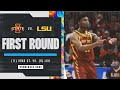 Iowa State Vs LSU First Round NCAA Tournament Extended Highlights 