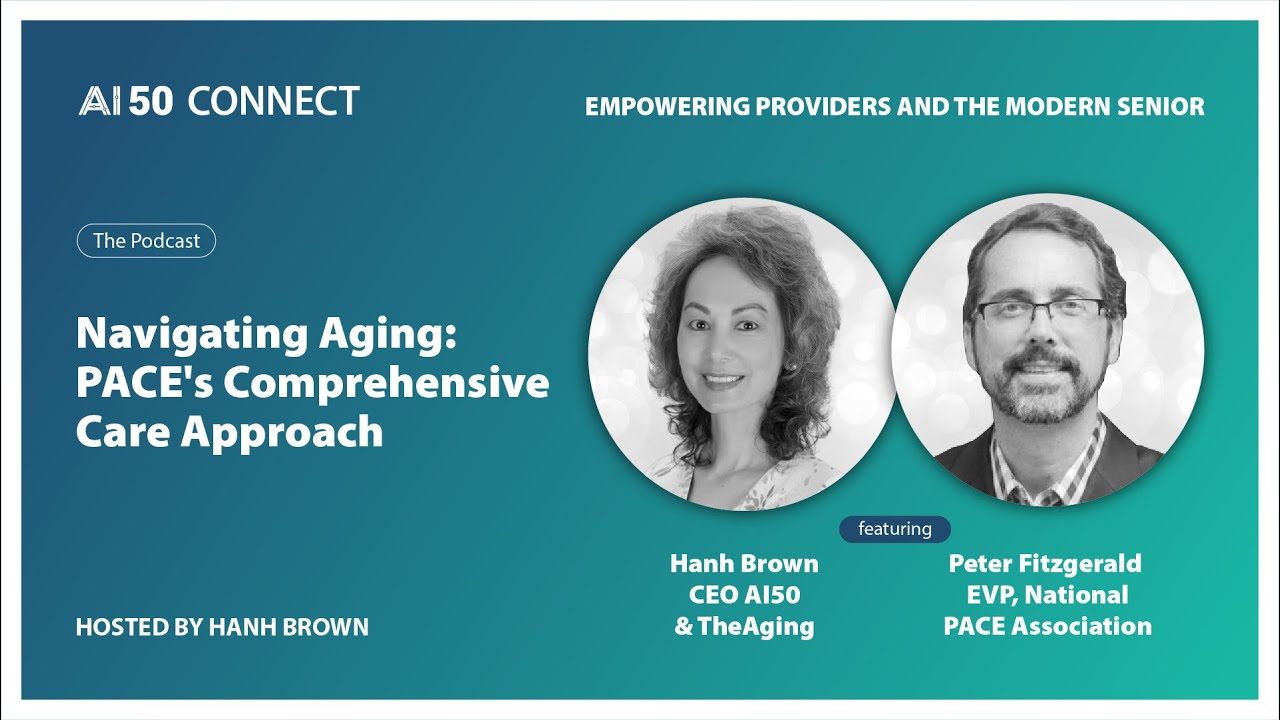 Navigating Aging: PACE's Comprehensive Care Approachs