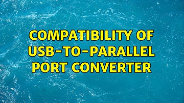 Compatibility of USB-to-parallel port converter