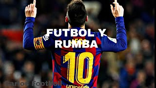 Lionel Messi|2020|Futbol y Rumba