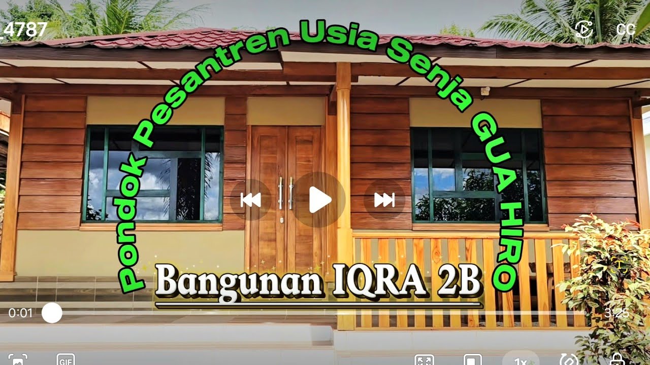 Bangunan IQRA 2B/Ponpes US GUA HIRO/3 Des'25