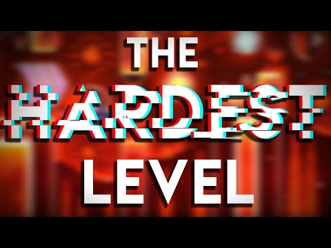 What Is The Hardest Level In Geometry Dash