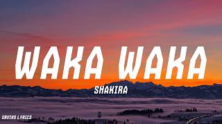 Shakira - Waka Waka (This Time For Africa) (Lyrics)