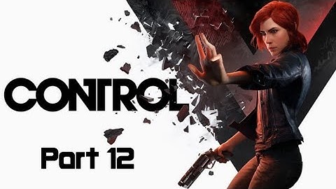 Control Part 12