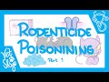 Rodenticide Poisoning Part 1