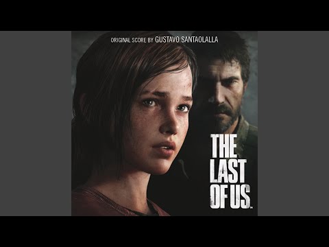 The Last of Us — Gustavo Santaolalla