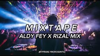 MIXTAPE_ALDY_FEY_X_RIZAL_MIX_FVNKY-BREAKS2024‼️