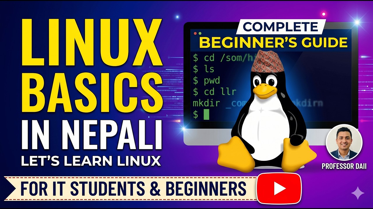 Linux Basics in Nepali | Complete Beginner's Tutorial | Day 35 - YouTube