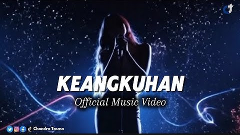 Keangkuhan - Official Music Video