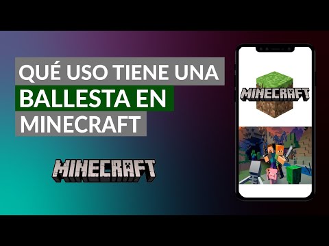 ¿Qué Usos Tiene la Ballesta en Minecraft y qué Durabilidad Tiene?