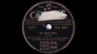 Eddie Calvert - Oh Mein Papa