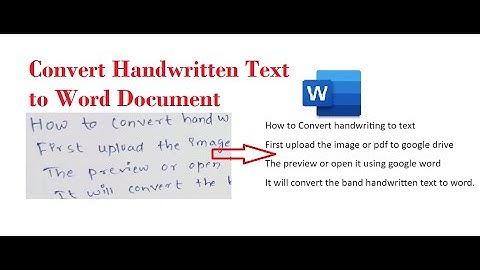 How to Convert Handwritten Text or Image to Word Document