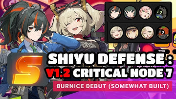 F2P Shiyu Defense 1.2 - Critical Node 7 S-Rank Clear (M0 Zhu Yuan X M0 Burnice) | Zenless Zone Zero