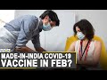 India made Coronavirus vaccine to be ready by Feb? | Govt scientists say Covaxin is safe & efficient