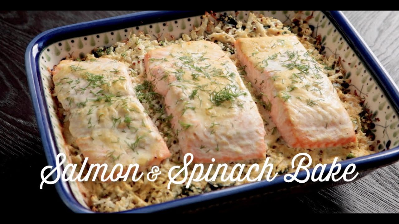 Salmon and Spinach Bake Gluten & Dairy Free YouTube