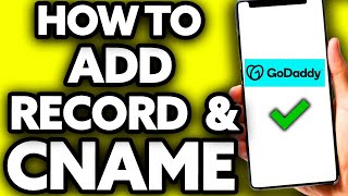 How To Add a Record and CNAME on GoDaddy [EASY!]