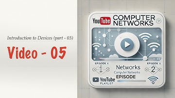 Introduction to Devices (Part 3)