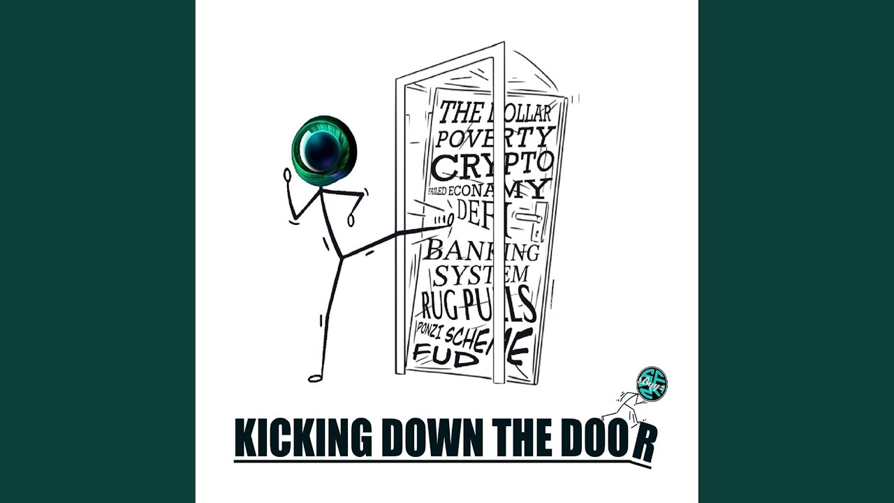 KICKING DOWN THE DOOR (feat. Safemoon X) YouTube