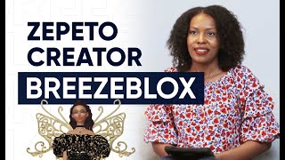 [Breezeblox x ZEPETO] Get to know  3D Item Creator, Breezeblox!