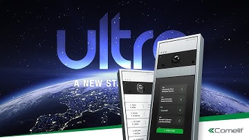 Comelit Ultra, a new step forward