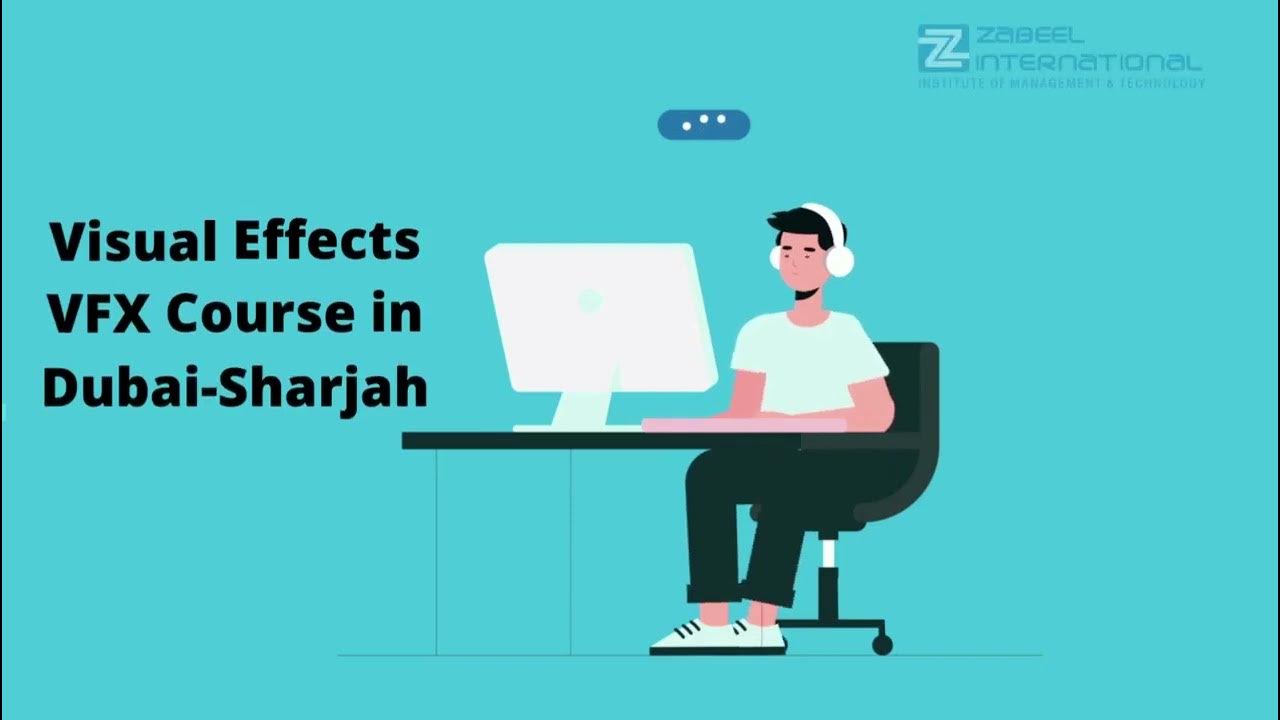 Visual Effects VFX Course in DubaiSharjah YouTube