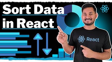 Sorting in React | Ascending/Descending and Alphabetically | The Complete React Course | Ep.40