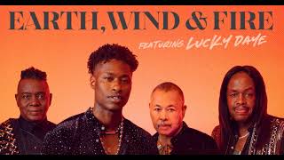 Earth Wind & Fire ft. Lucky Daye - You Want My Love