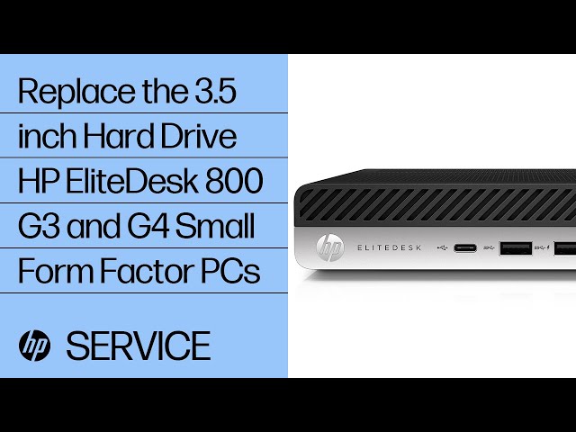 Replace the 3.5 inch Hard Drive | HP EliteDesk 800 G3 and G4 Small