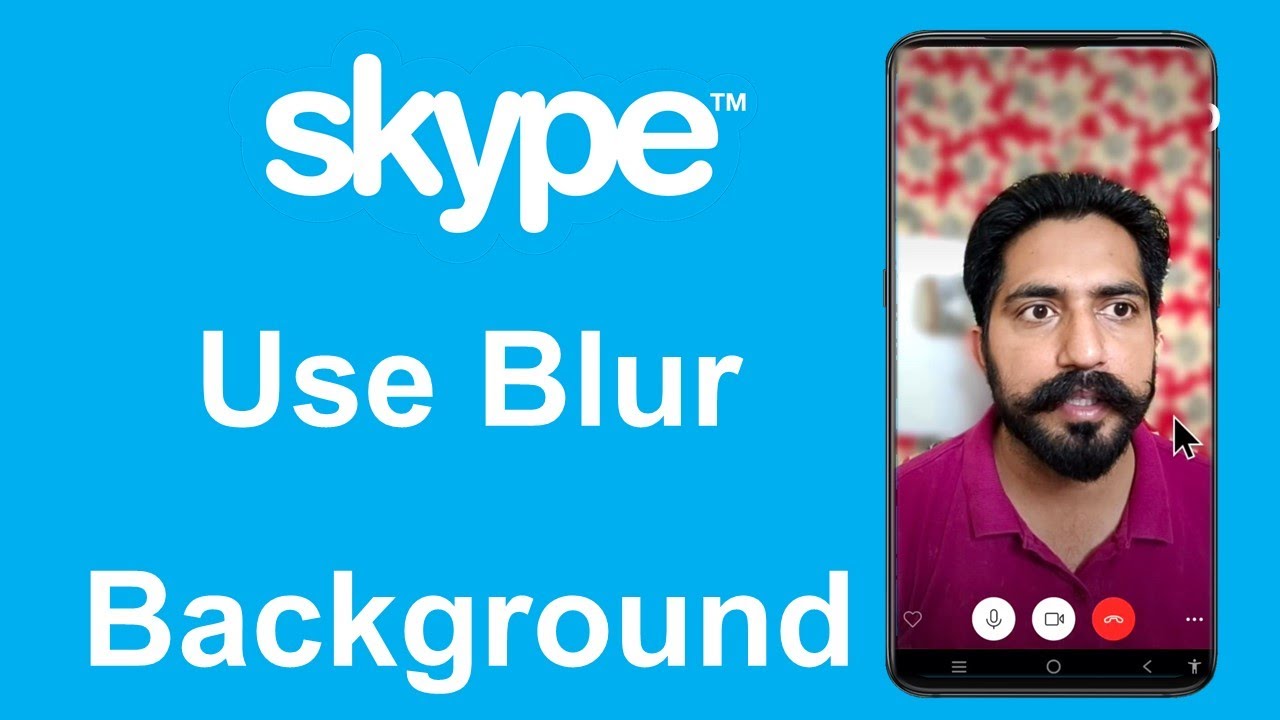 How To Use Blur Background On Skype Android Mobile App YouTube How To Use Blur Background On Skype Android Mobile App YouTube