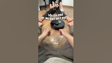 Tôi đã phá robot hút bụi #namdireview #review #robothutbuilaunha #roborockvietnam #Q7TF