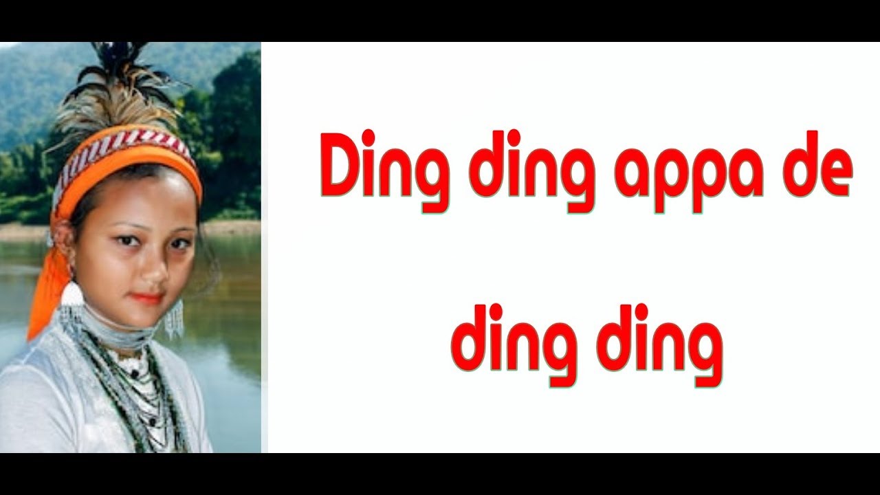 Ding ding appa de ding ding।।  garo achik song।। #candy_everything