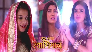 Swabhimaan: Meghna & Naina Exposes Savri In Front Of Chauhan Family | Upcoming Twist